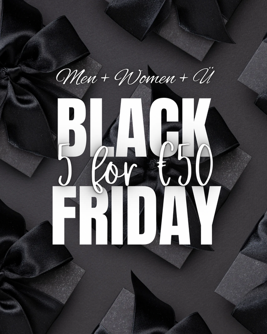 5x 50ML FOR €50 | MEN / WOMEN