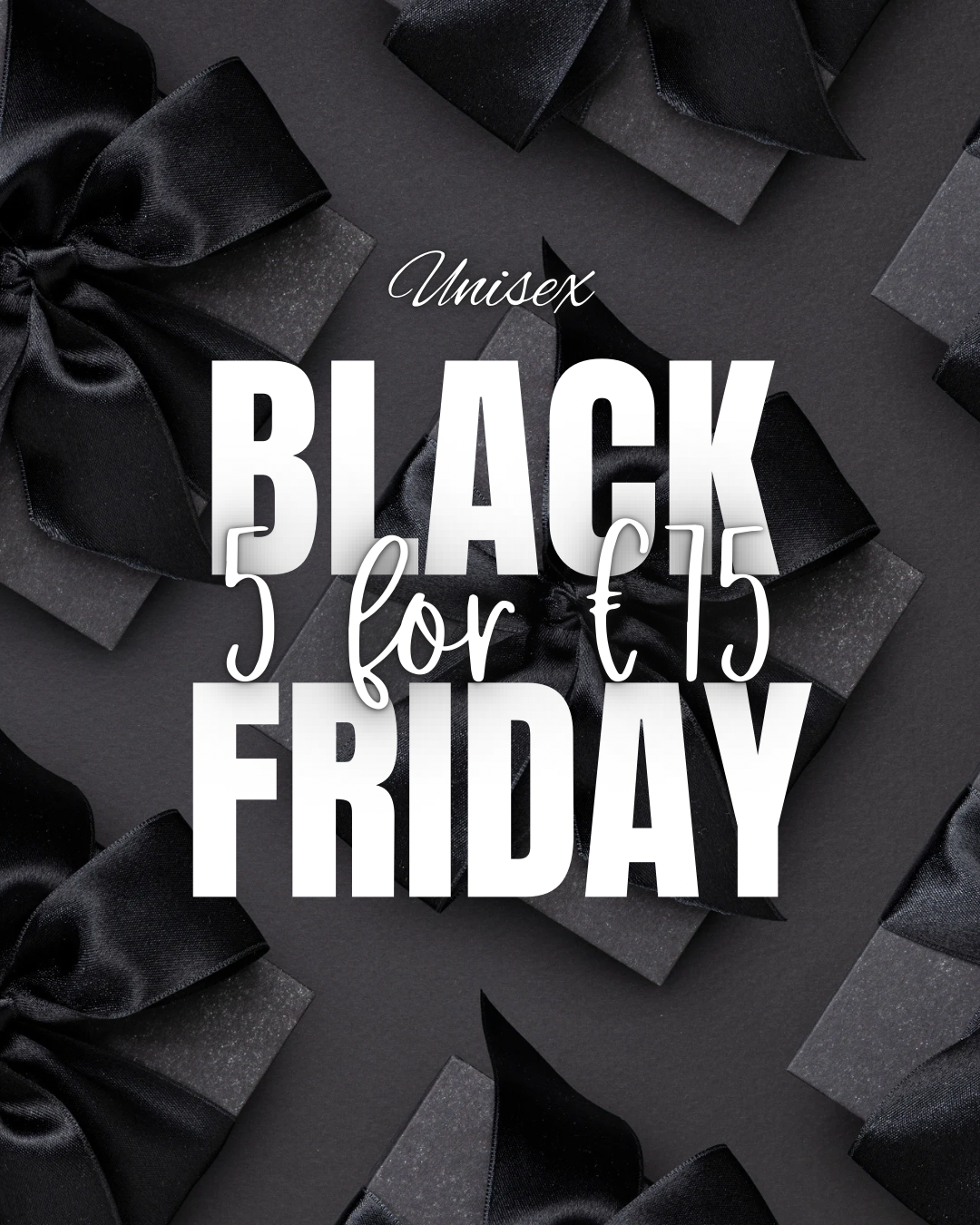 5x 50ML FOR €75 | UNISEX